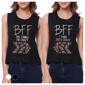 BFF Floral Crazy BFF Matching Crop Top Womens Graphic Cropped Tanks