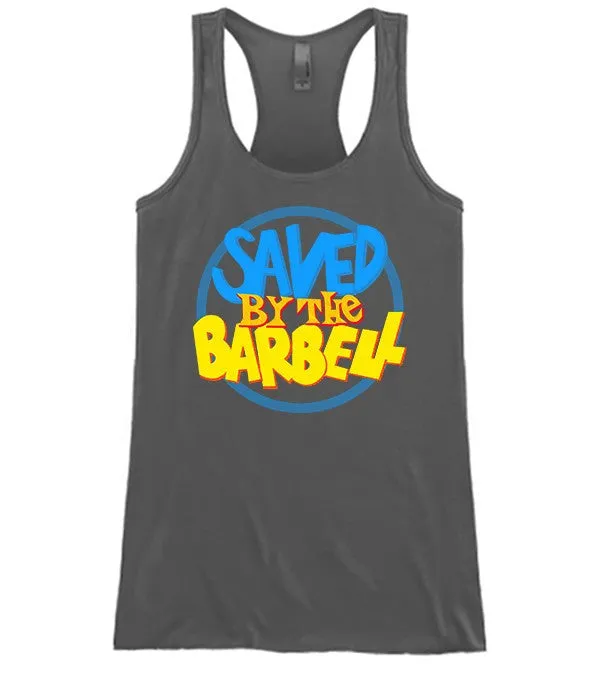 Saved By The Barbell