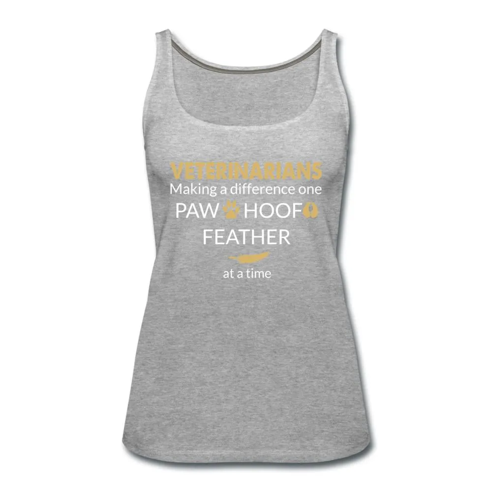 Veterinarian- Making a Difference  Women's Tank Top